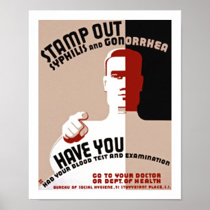 Pôster Stamp Out Syphilis and Gonorrhea