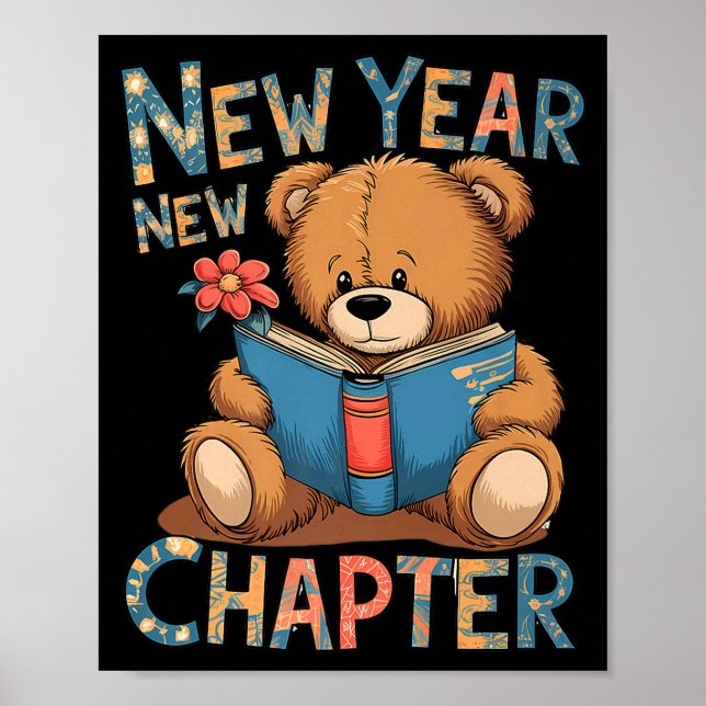 Poster Start A New Chapter 2024 Cute Bear Adorable Teddy  (Frente)