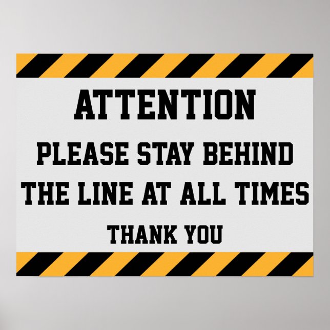 Poster Stay Behind The Line Sign (Frente)