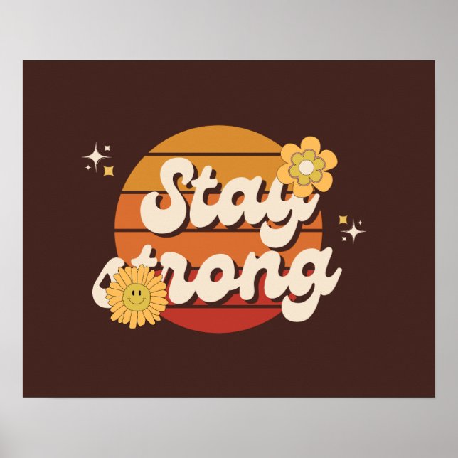 Poster Stay Strong Always – Daily Motivation Wall (Frente)