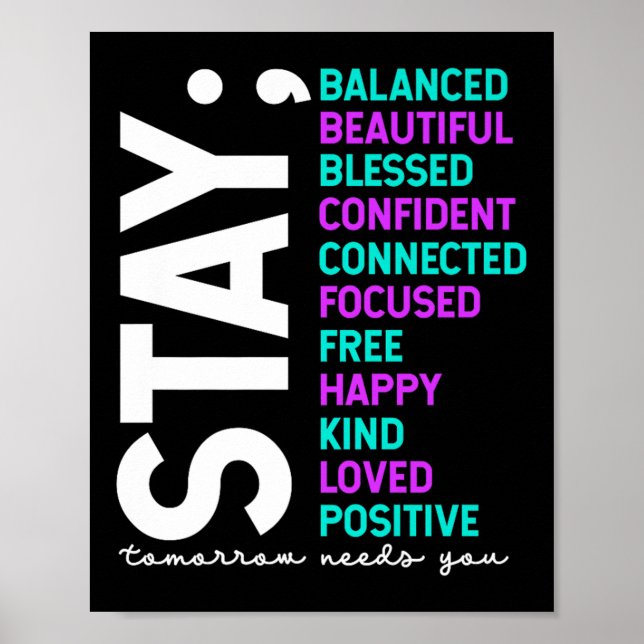 Poster Stay Tomorrow Needs You Suicide Prevention Awarene (Frente)