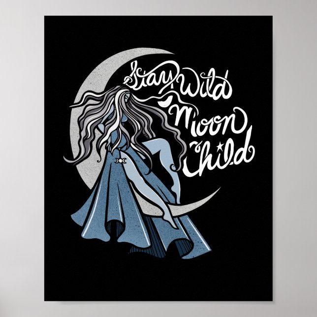 Poster Stay Wild Moon Child (Frente)