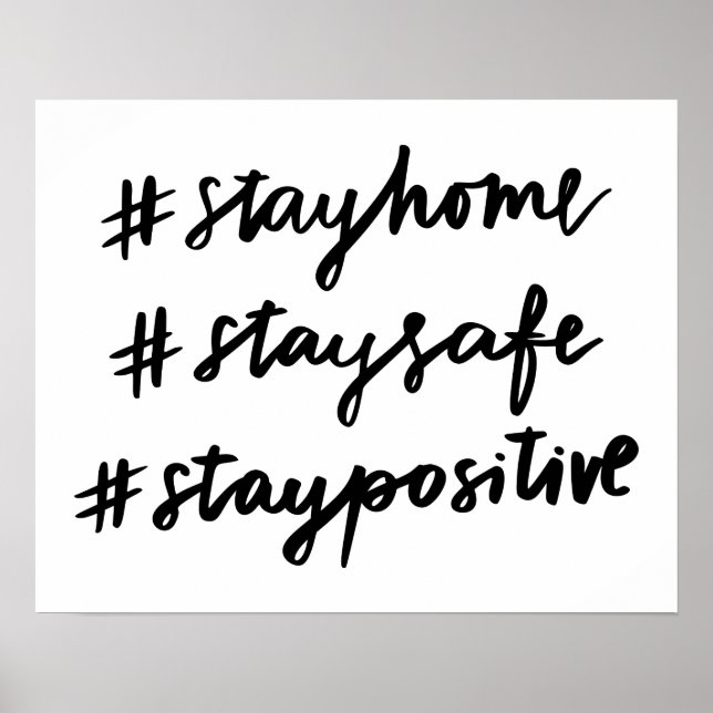 Poster #stayhome #staysafe #staypositivo (Frente)
