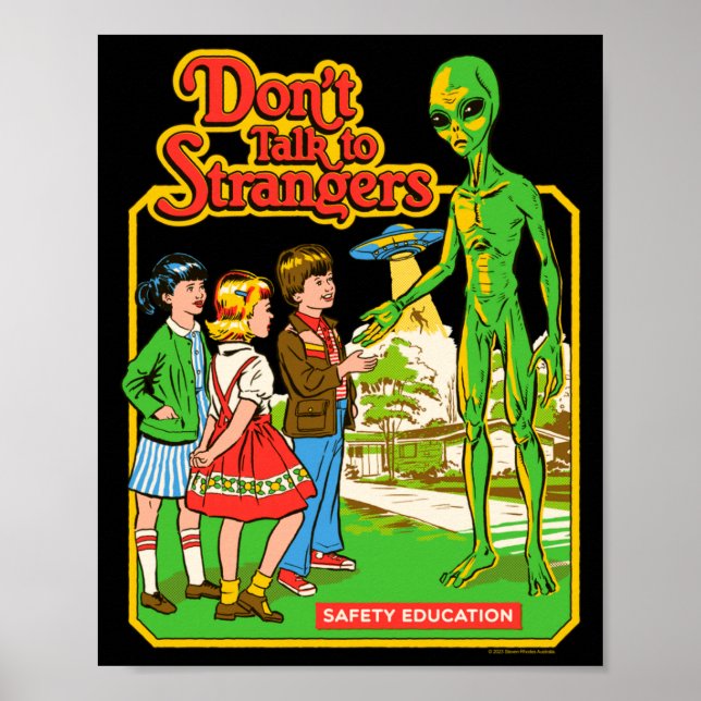 Poster Steven Rhodes Don't Talk To Strangers Alien Retro  (Frente)