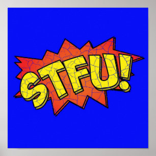 Poster STFU Urban Dictionary Action Bubble Age Com