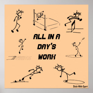 Pôster Stickman track and field "All in a Day's Work"