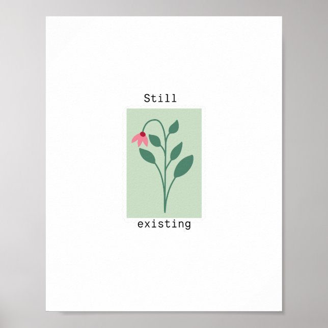 Poster Still Existing Minimalist Flower Stamp Design (Frente)