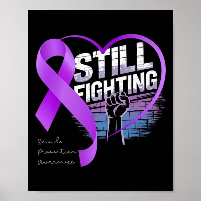 Poster Still Fighting Suicide Prevention Awareness Purple (Frente)