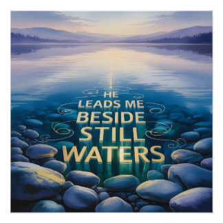 Pôster Still Waters Christian Poster