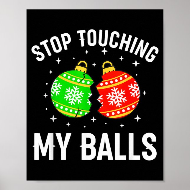 Poster Stop Touching My Funny Dirty Christmas Adult Humor (Frente)