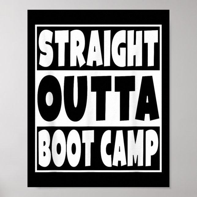 Poster Straight Outta Boot Camp Military Basic Training G (Frente)