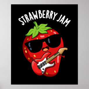 Poster Strawberry Jam Funny Fruta Pun Dark BG