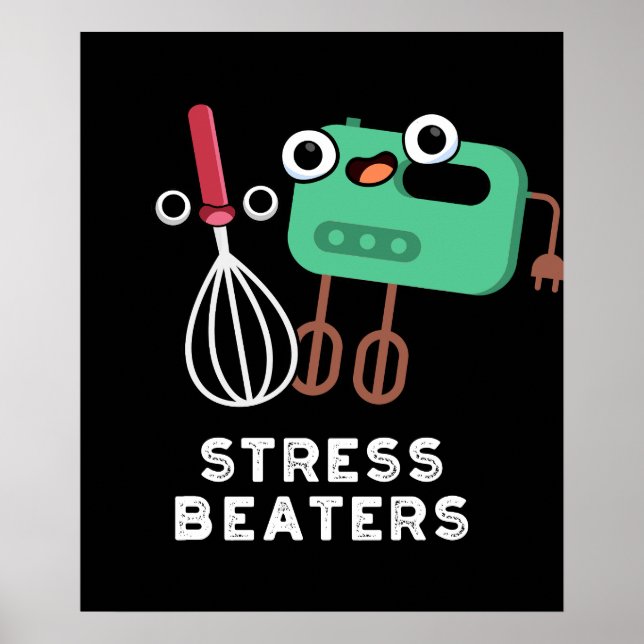Poster Stress Beaterra Engraçado Baking Whisk Pun Dark BG (Frente)