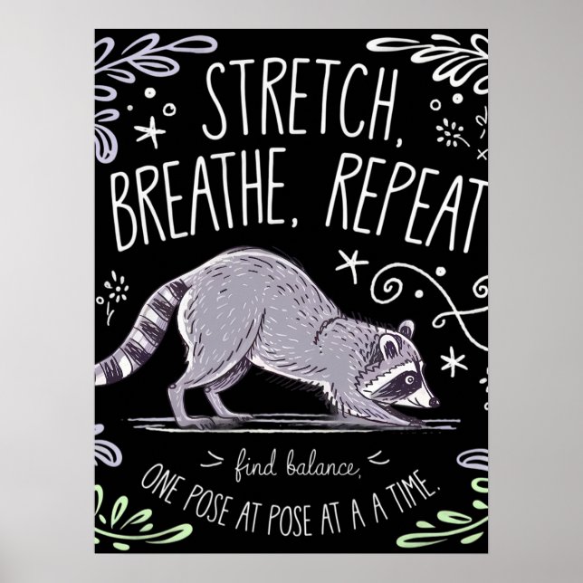 Poster Stretch Breathe Repetir - Design de Yoga Raccoon C (Frente)