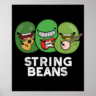Poster String Beans Piada de Legume Engraçada Fundo Escur
