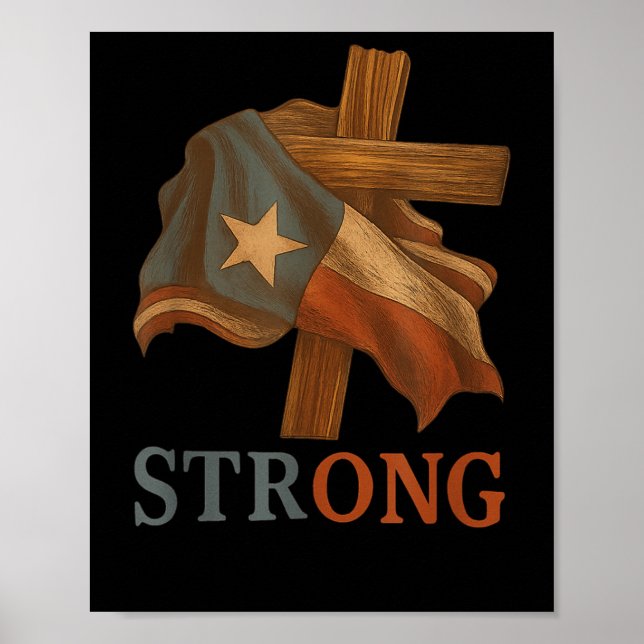 Poster Strong Texas Flag Cross Christian Texas Pride 2025 (Frente)