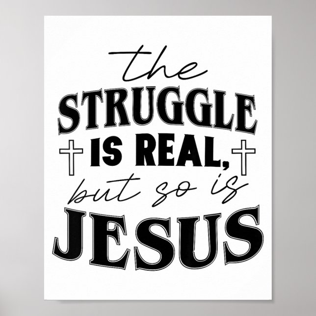 Poster Struggle And Jesus For Christian God Lover Funny  (Frente)