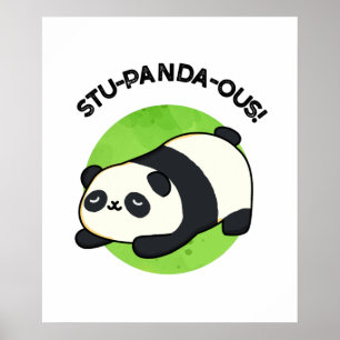 Poster Stu-panda Funny Animal Panda Pun