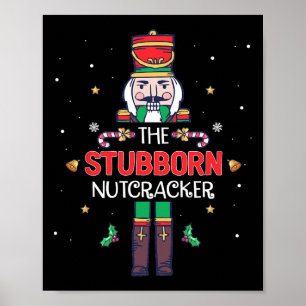 Poster Stubborn Nutcracker Diversão Natal Família Conjunt