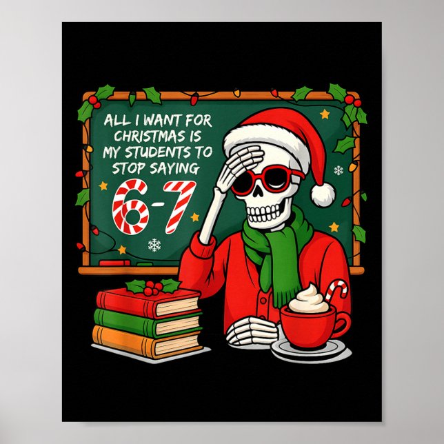 Poster Students Saying 6-7 67 Six Seven Funny Teacher Chr (Frente)