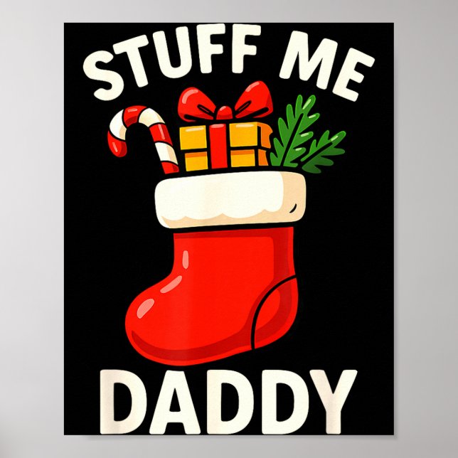 Poster Stuff Me Daddy Christmas Stocking Naughty Christma (Frente)