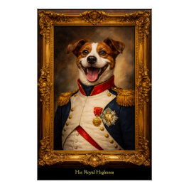 Pôster Sua Alteza Real Cachorro