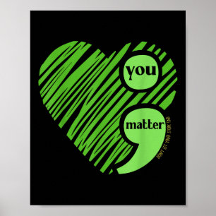 Poster Sua Consciência Mental Semicolon Inspiração