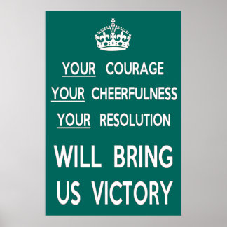 Pôster Sua Coragem Nos Trará A Vitória
