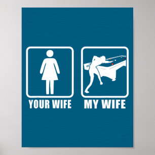 Poster Sua esposa minha esposa cônjuge marido 8 bola bilh