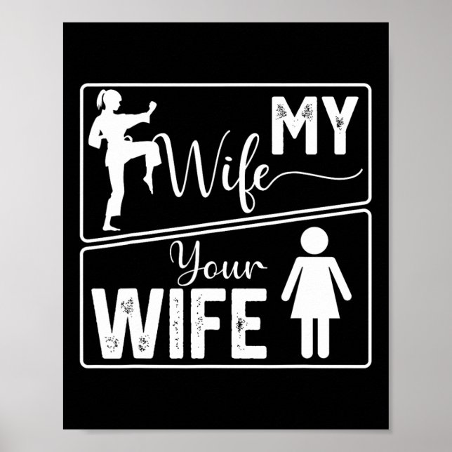 Poster Sua Esposa Minha Esposa Orgulho de Karatê Engraçad (Frente)