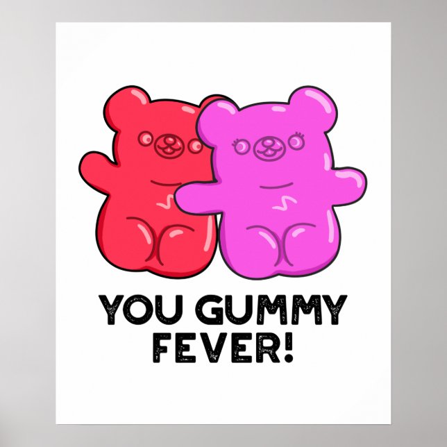 Poster Sua Febre Gummy Engraçado Candy (Frente)