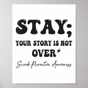 Poster Sua História Não Acabou De Estar Prevenção Suicida