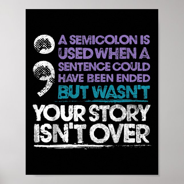 Poster Sua História Não É Sobre Um Semicolon É Usada (Frente)