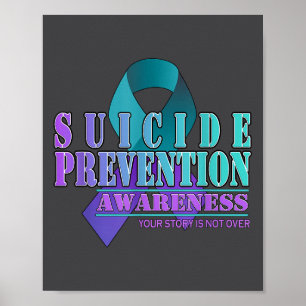 Poster Sua História Não Terminou Fique Consciente Prevenç