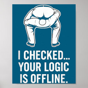 Poster Sua Lógica Está Offline Sarcasmo Engraçado