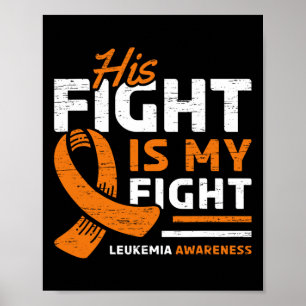 Poster Sua Luta É A Minha Luta Contra A Leucemia Apoio À