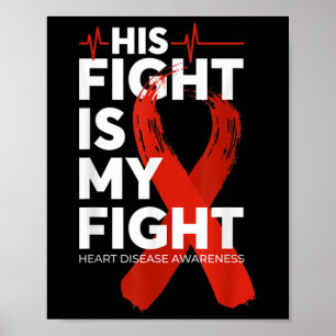Poster Sua Luta É Minha Luta Contra A Doença Cardíaca Sen