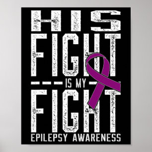 Poster Sua Luta é Minha Luta Contra a Epilepsia Sensibili