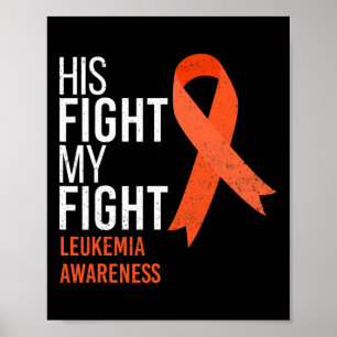 Poster Sua Luta é Minha Luta Contra a Leucemia Cancer Mo