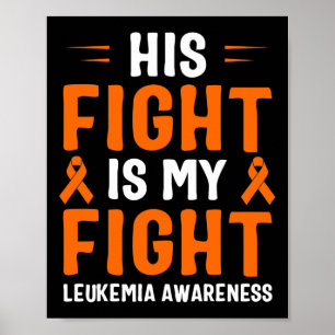 Poster Sua Luta É Minha Luta Contra A Leucemia Sensibiliz