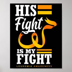 Poster Sua Luta É Minha Luta Pai Filho Marido Leucemia Aw