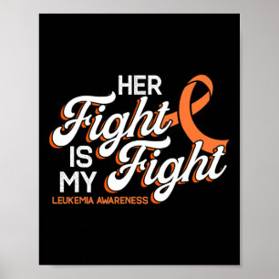Poster Sua Luta É Minha Luta Por Pacientes Com Leucemia