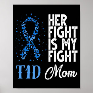 Poster Sua Luta É Minha Luta T1d Mãe Conscientização Sobr