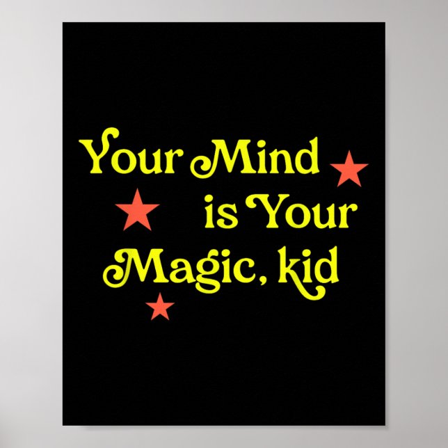 Poster Sua Mente É Sua Magia, Criança  (Frente)