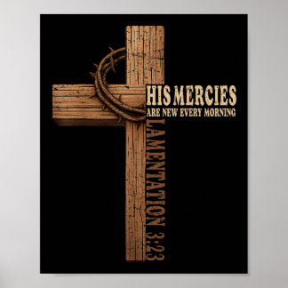 Poster Suas Misericórdias São Novas Todas as Manhãs Jesus