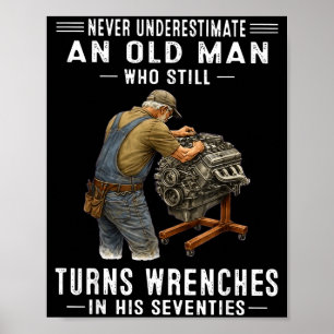 Poster Subestimar um velho que aperta parafusos