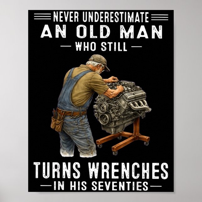 Poster Subestimar um velho que aperta parafusos  (Frente)