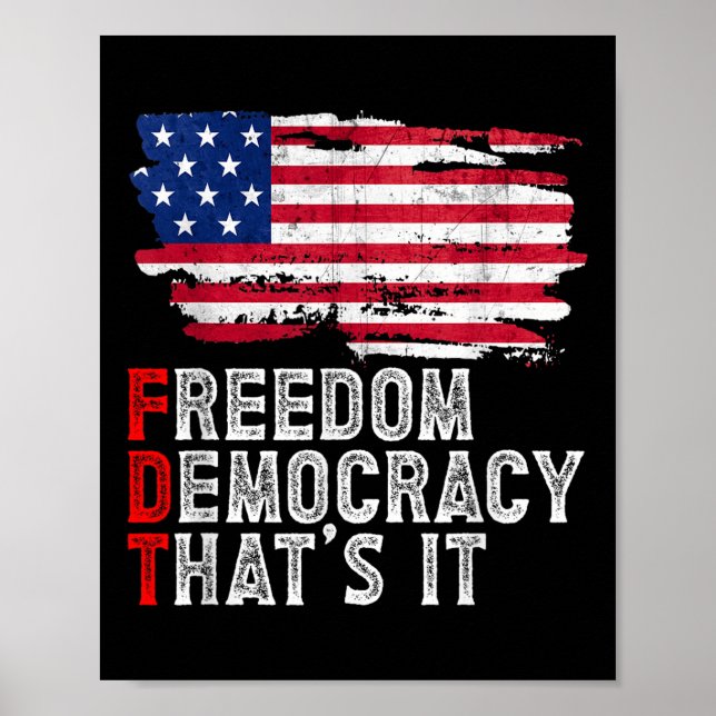 Poster Subtle Political Freedom Democracy That’s It Patri (Frente)