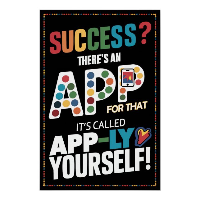 Pôster Sucesso? Há um aplicativo para isso - aplique-se a (Frente)