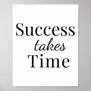 Poster Sucesso leva tempo - Sticker de cotação motivacion
